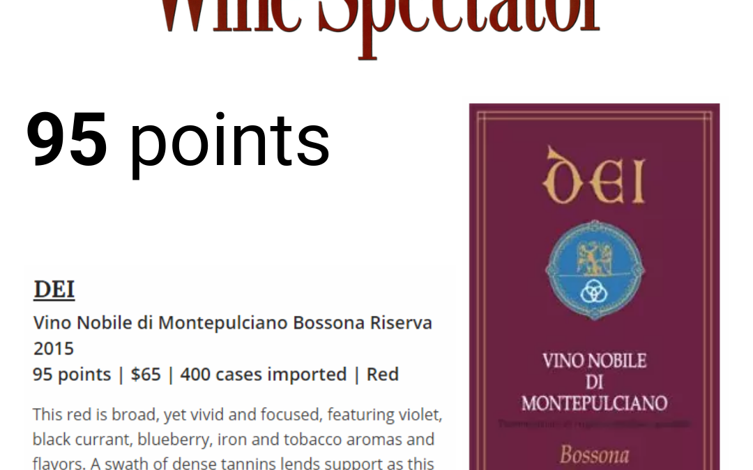 Wine Spectator – 95 punti alla Riserva Bossona 2015