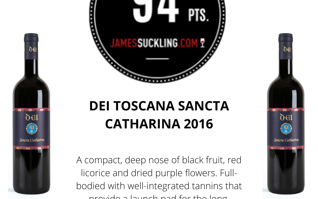 James Suckling – 94 punti al Sancta Catharina 2016
